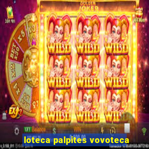 loteca palpites vovoteca